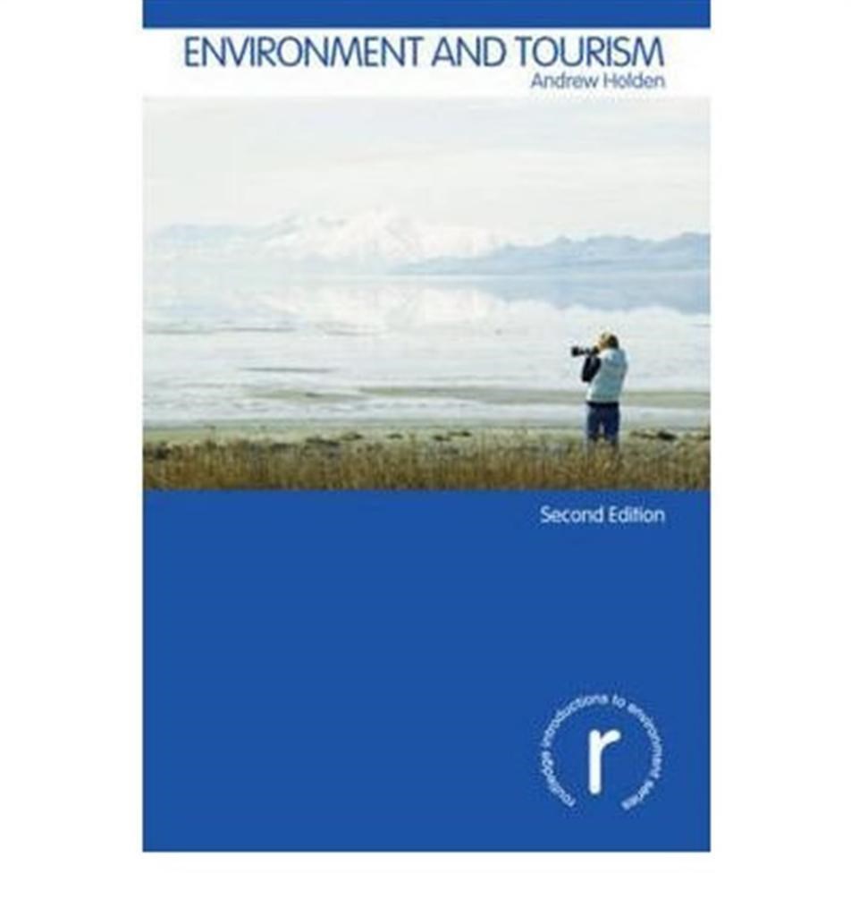 environment and tourism 2nd (andrew holden)