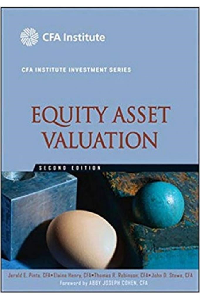 equity asset valuation 2nd (pinto, henry, robinson, stowe)