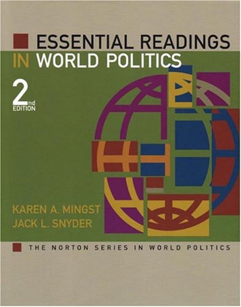 essential readings in world politics 2nd (mingst, snyder)