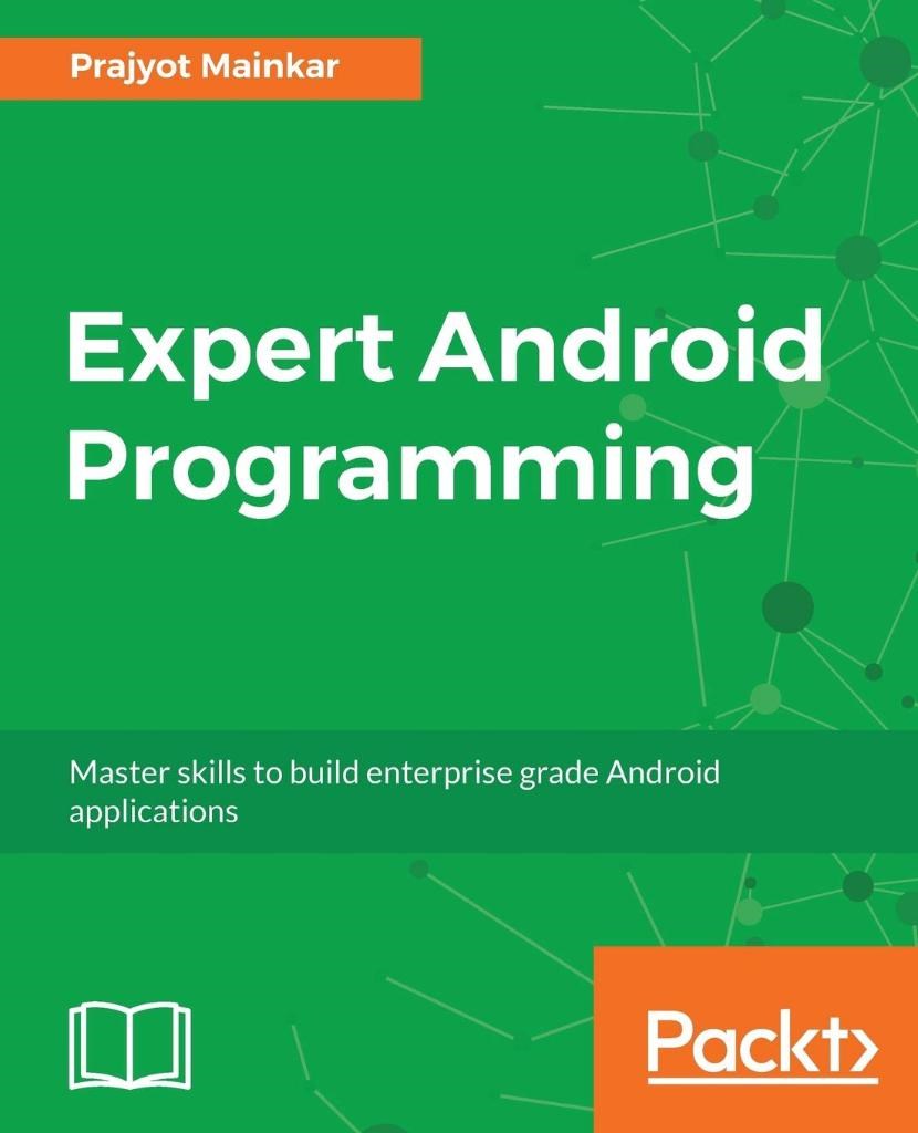 Expert Android Programming Prajyot Mainkar