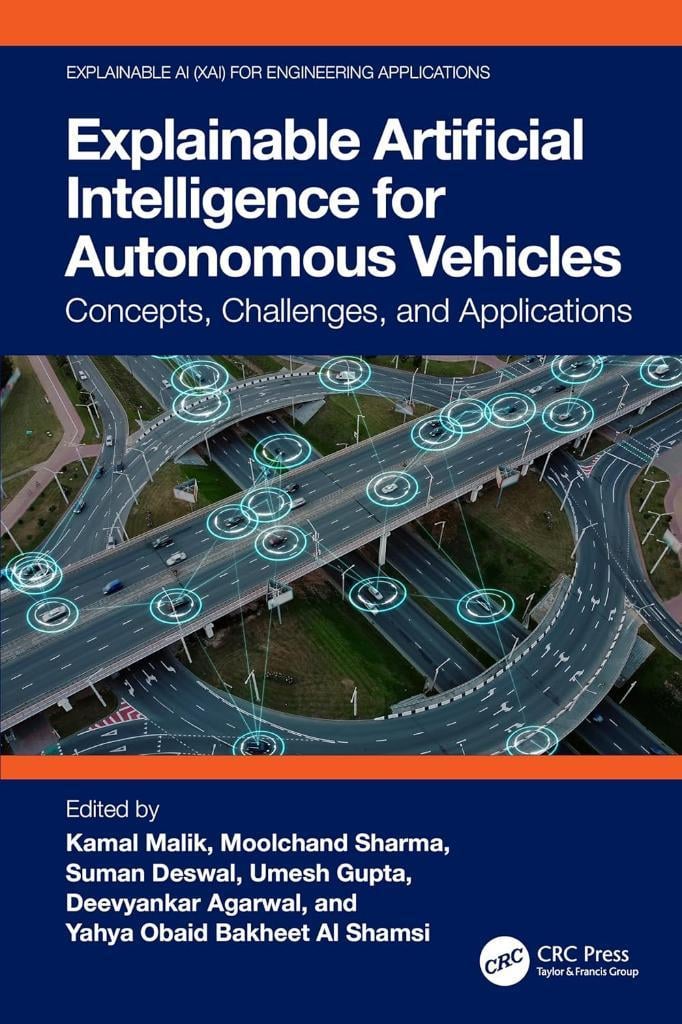 Explainable Artificial Intelligence for Autonomous Vehicles: Concepts, Challenges, and Applications Malik Sharma