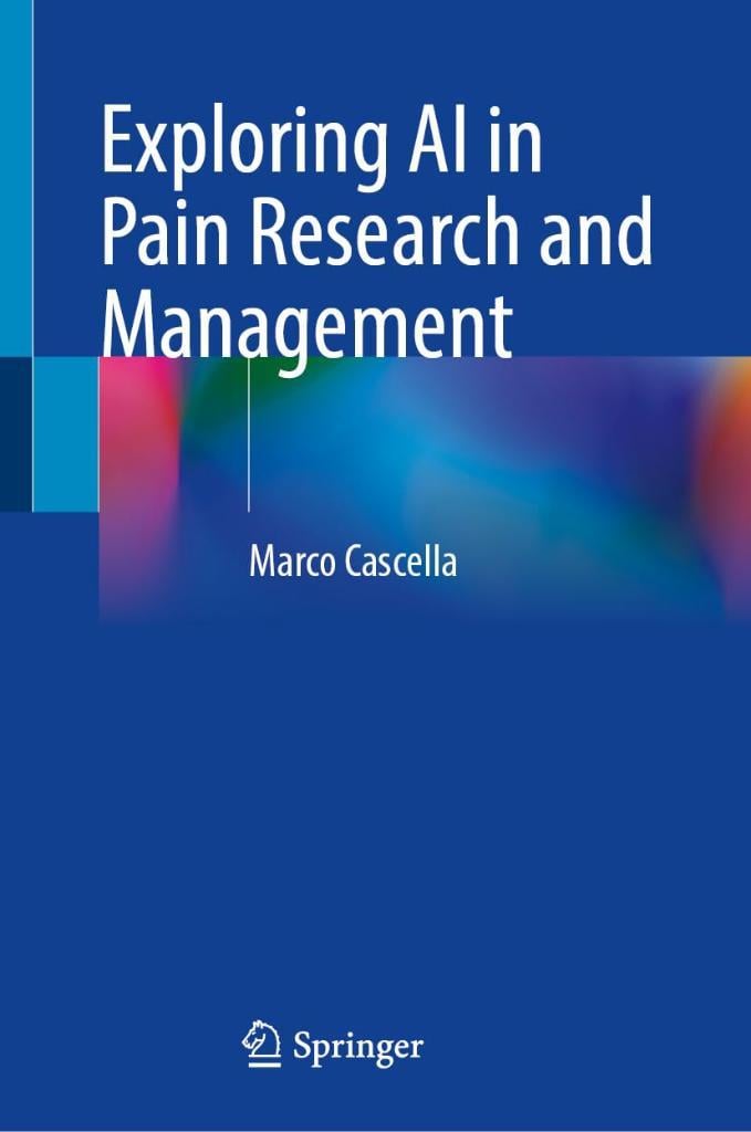 Exploring AI in Pain Research and Management Hardcover Marco Cascella
