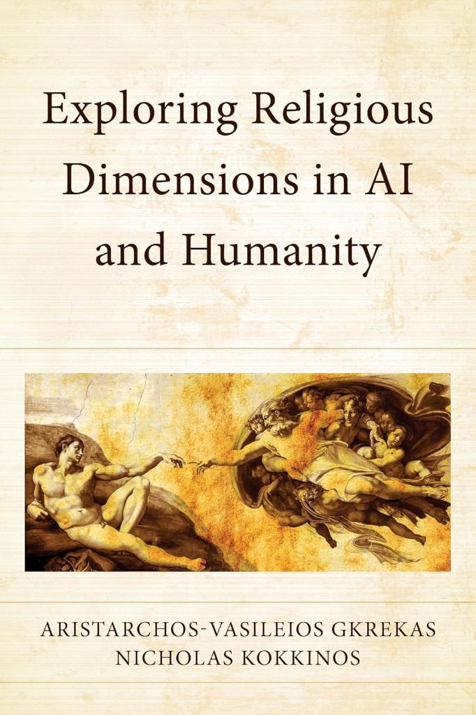 Exploring Religious Dimensions in AI and Humanity Gkrekas Kokkinos