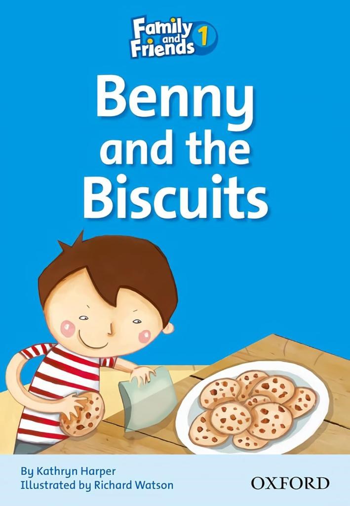 Family and Friends 1: Benny and the Biscuits