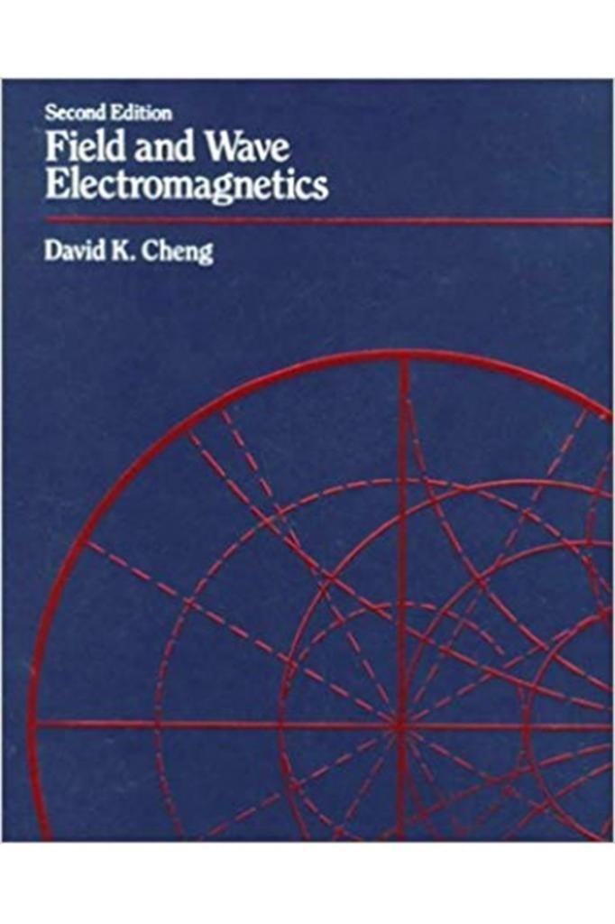 field and wave electromagnetics 2nd (david k. cheng)