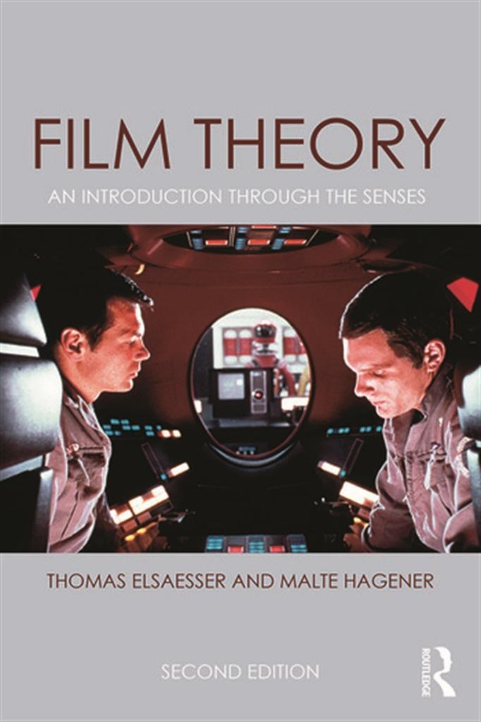 film theory 2nd second (thomas elsaesser, malte hagener)