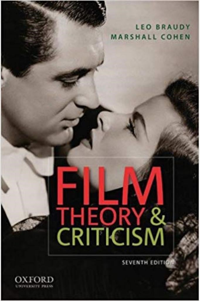 film theory and criticism 7th seventh (leo braudy, marshall cohen)