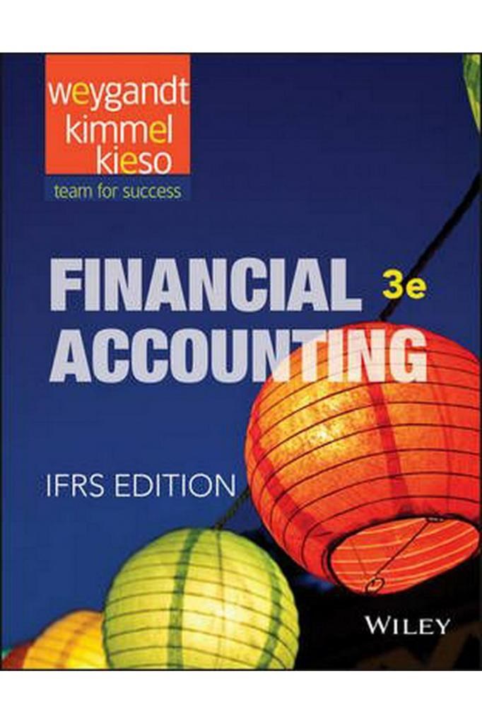 financial accounting IFRS edition 3rd (jerry j. Weygandt)