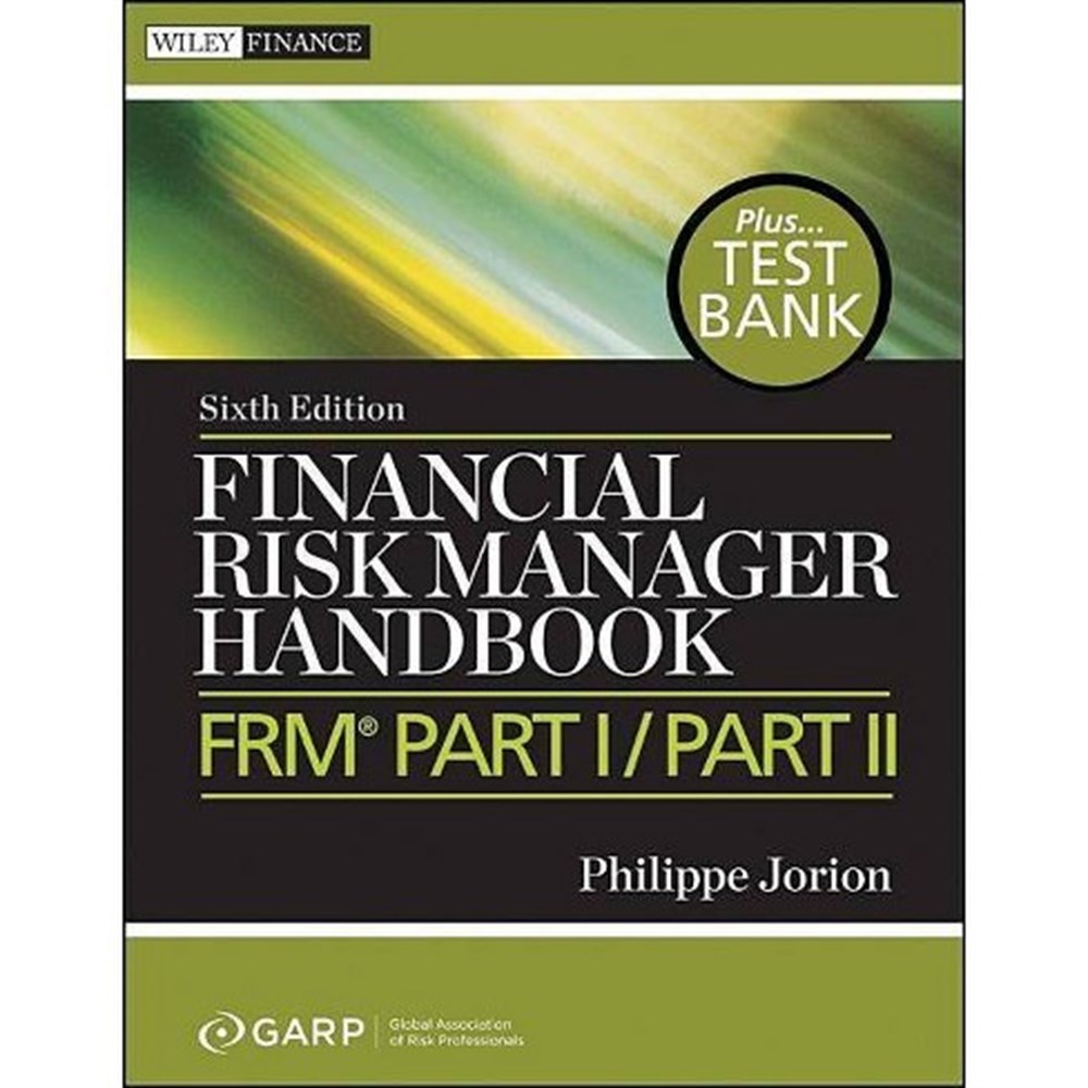 financial risk manager handbook 6th (philippe jorion garp)