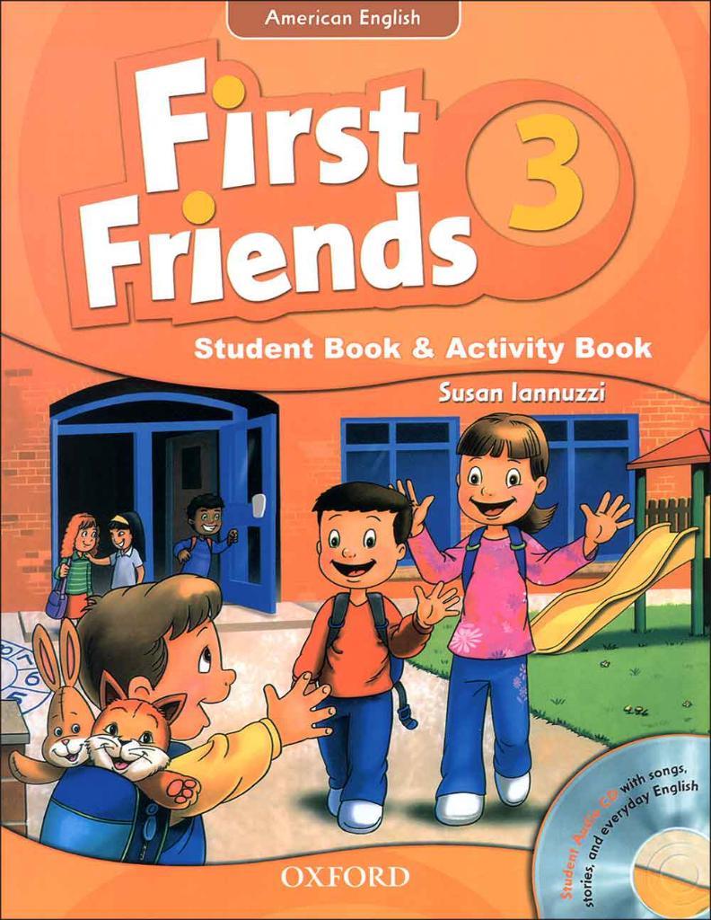 First Friends (American English) 3 Class Book + Activity Book + CD