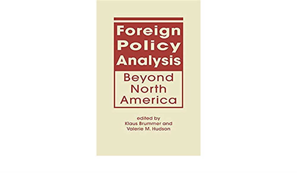 foreign policy analysis beyond north america (brummer, hudson)