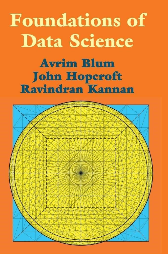 Foundations of Data Science  Avrim Blum & John Hopcroft