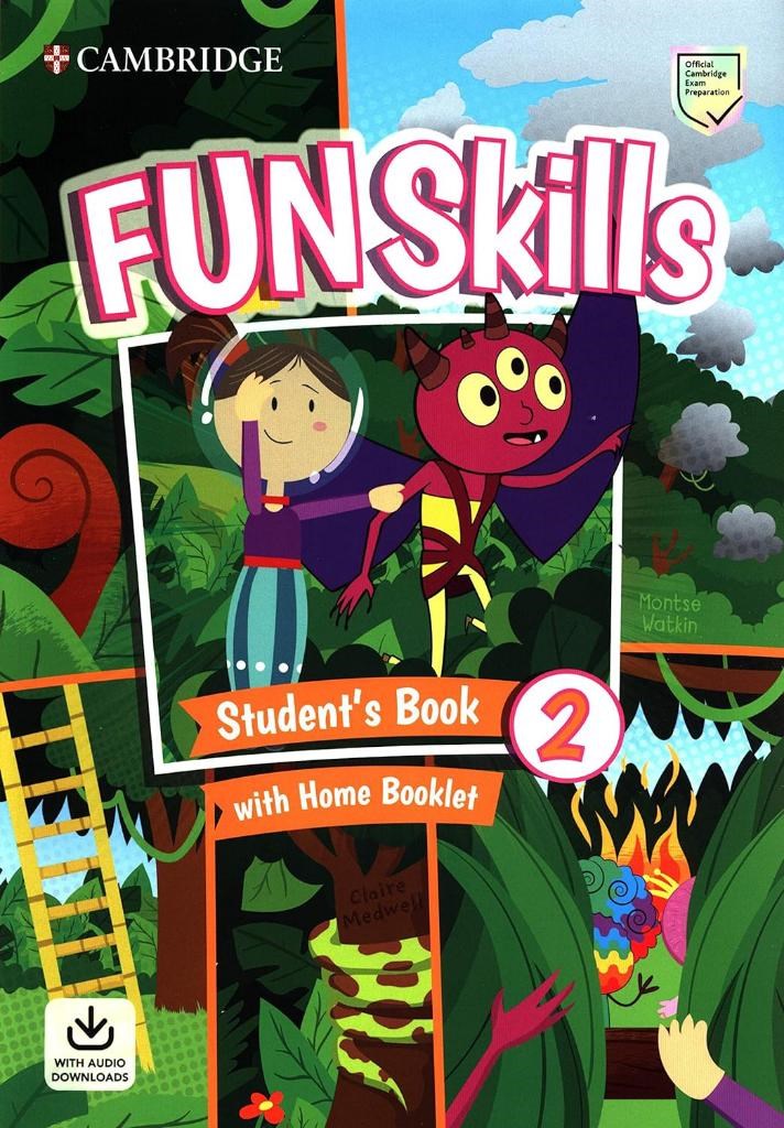 Fun Skills Level 2 Student's Book with Home Booklet and Downloadable Audio