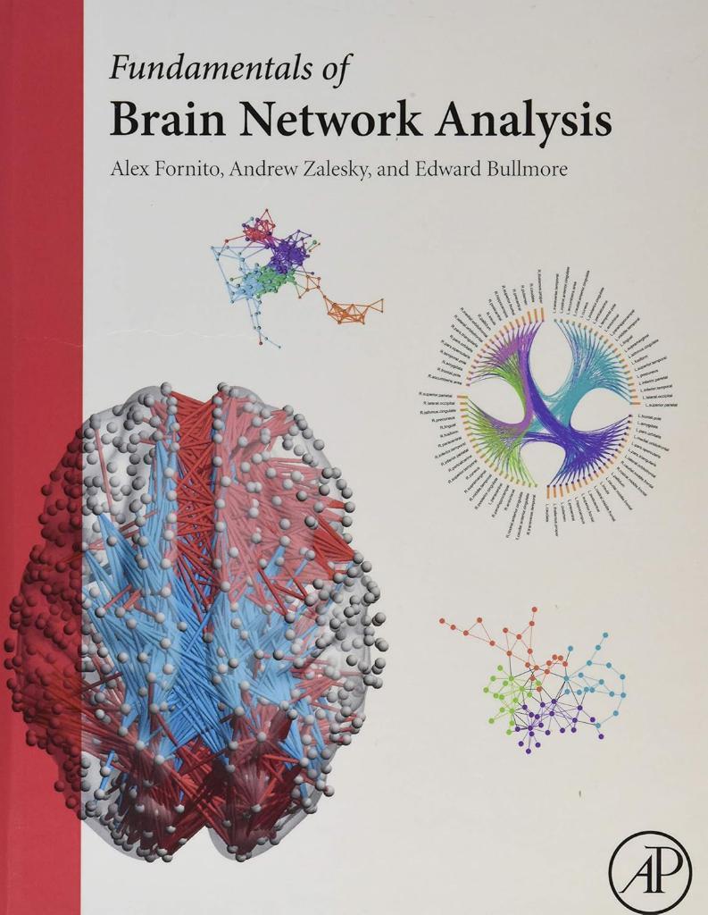 Fundamentals of Brain Network Analysis Fornito Zalesky