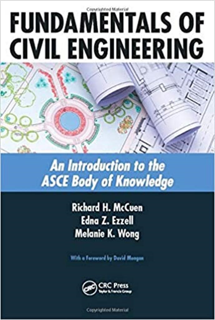 fundamentals of civil engineering (mccuen, ezzell, wong)