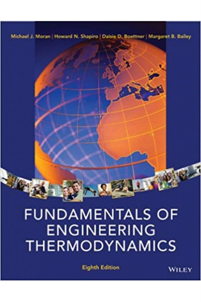 fundamentals of engineering thermodynamics 8th (moran, shapiro, boettner, bailey)