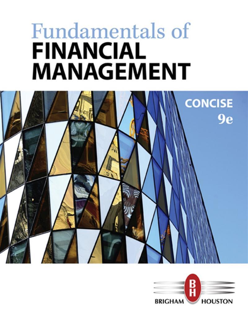 fundamentals of financial management concise 9th (brigham, houston)
