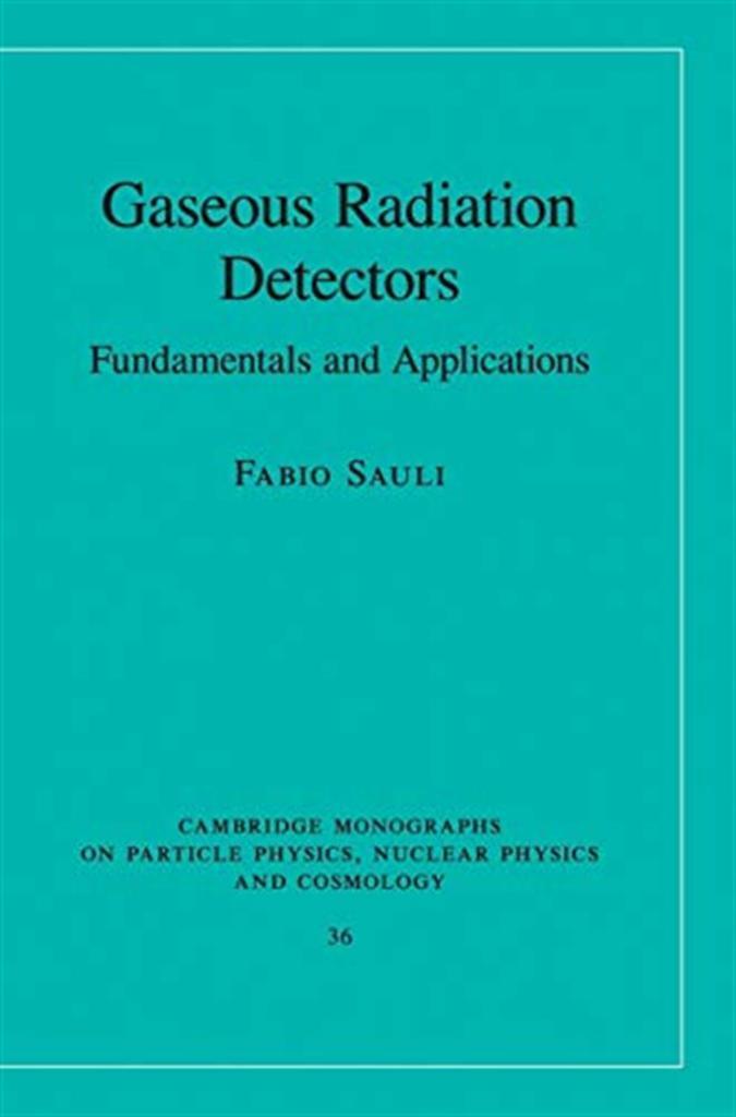 gaseous radiation detectors (sauli)