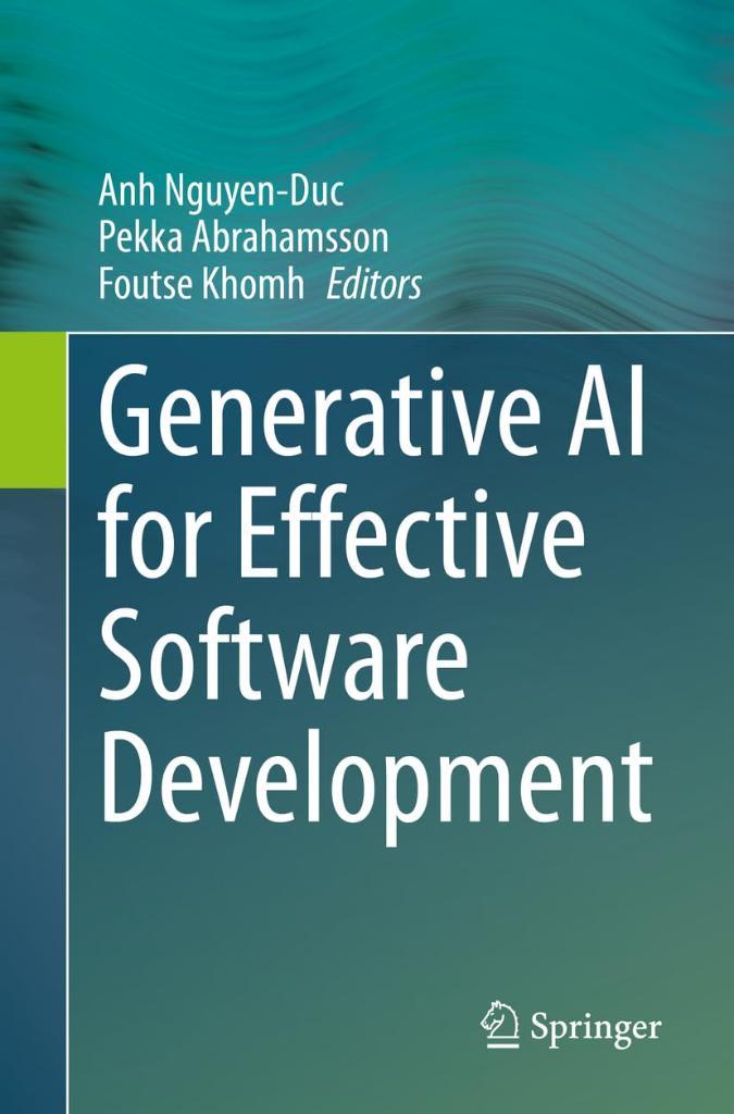 Generative AI for Effective Software Development Duc Abrahamsson