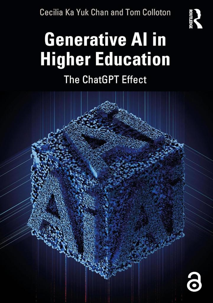 Generative AI in Higher Education: The ChatGPT Effect Chan Colloton