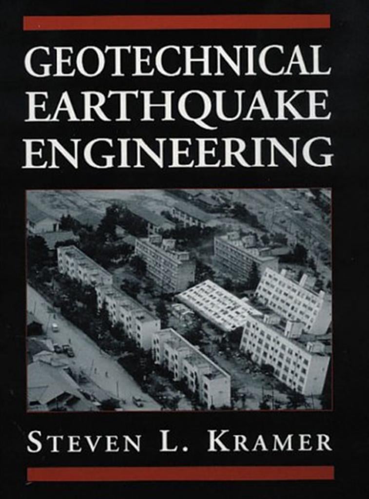 geotechnical earthquake engineering (steven l. kramer)