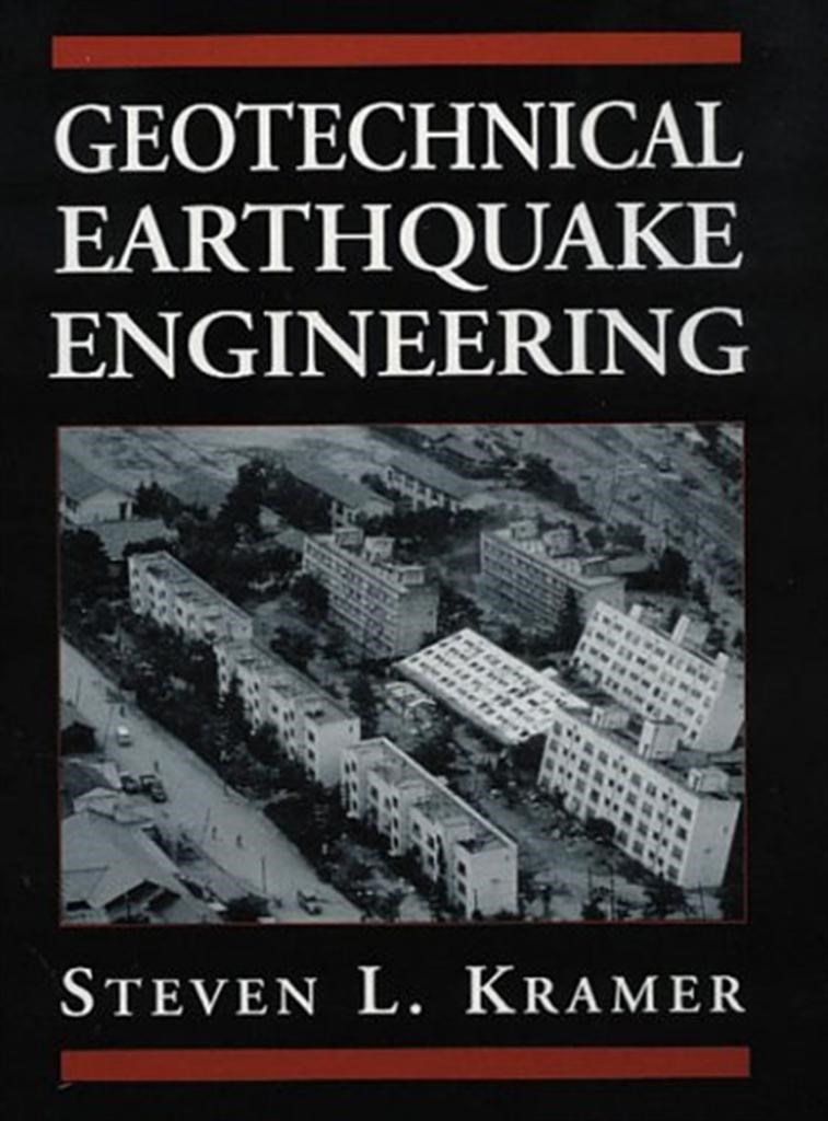 geotechnical earthquake engineering (steven l. kramer)