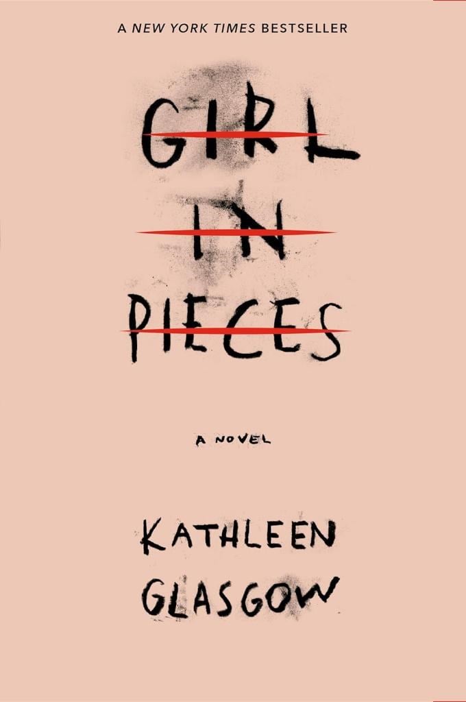 Girl in Pieces Kathleen Glasgow