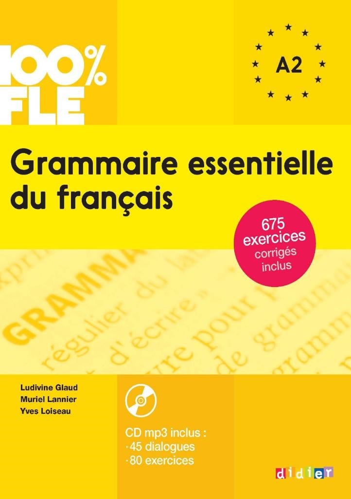 Grammaire essentielle du français A2 - Livre
