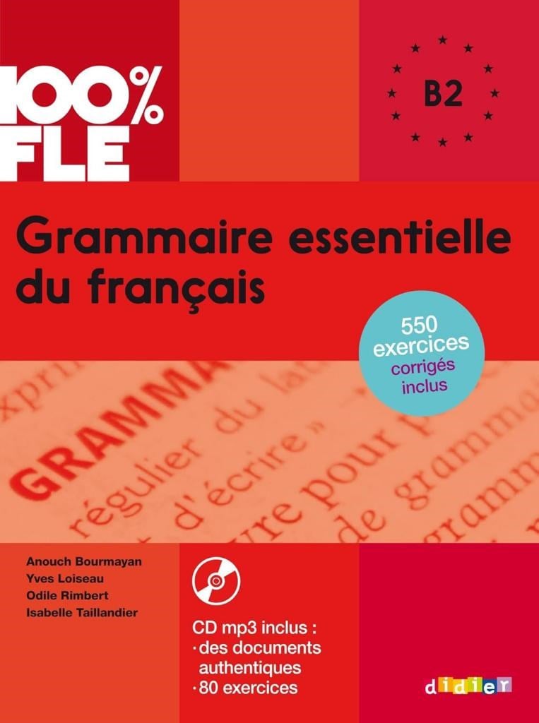 Grammaire essentielle du français B2 - Livre