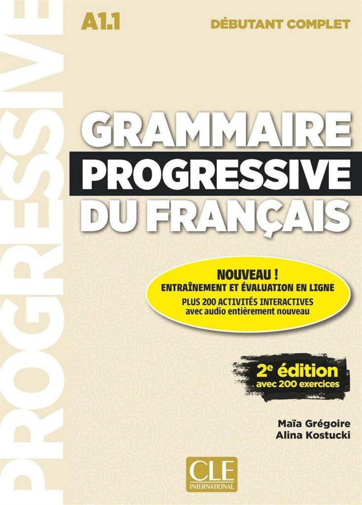 Grammaire progressive du français A1.1 - Livre + Downloadable CD