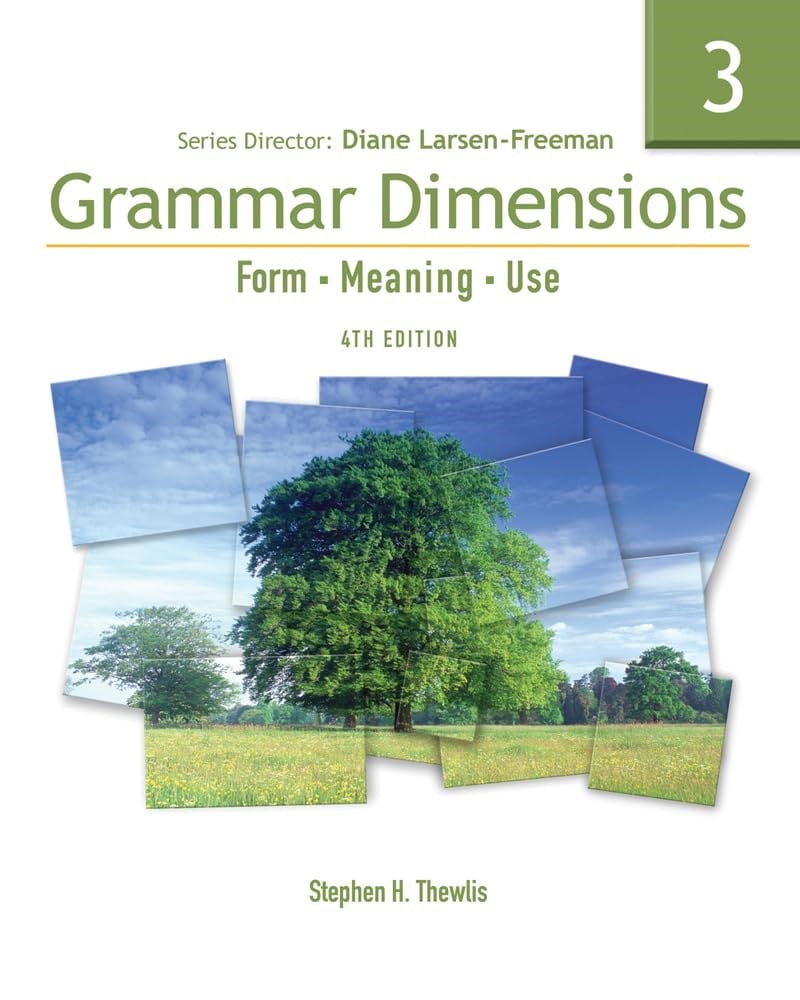 Grammar Dimensions 3: Form, Meaning, Use (4th ed.) + Workbook + Audios