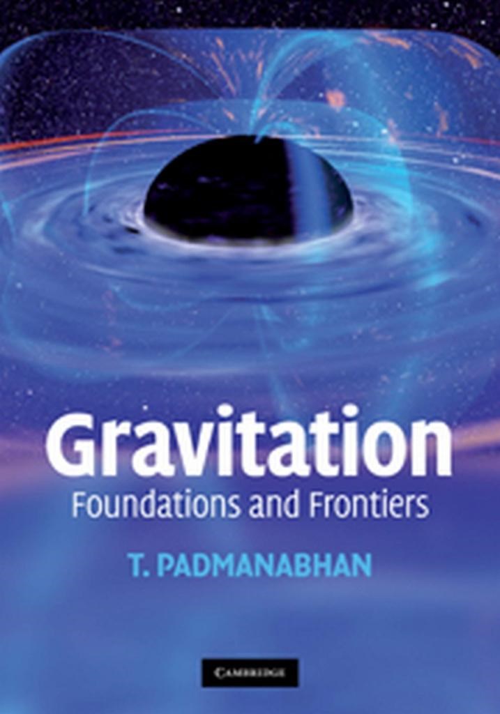 gravitation foundations and frontiers (padmanabhan)