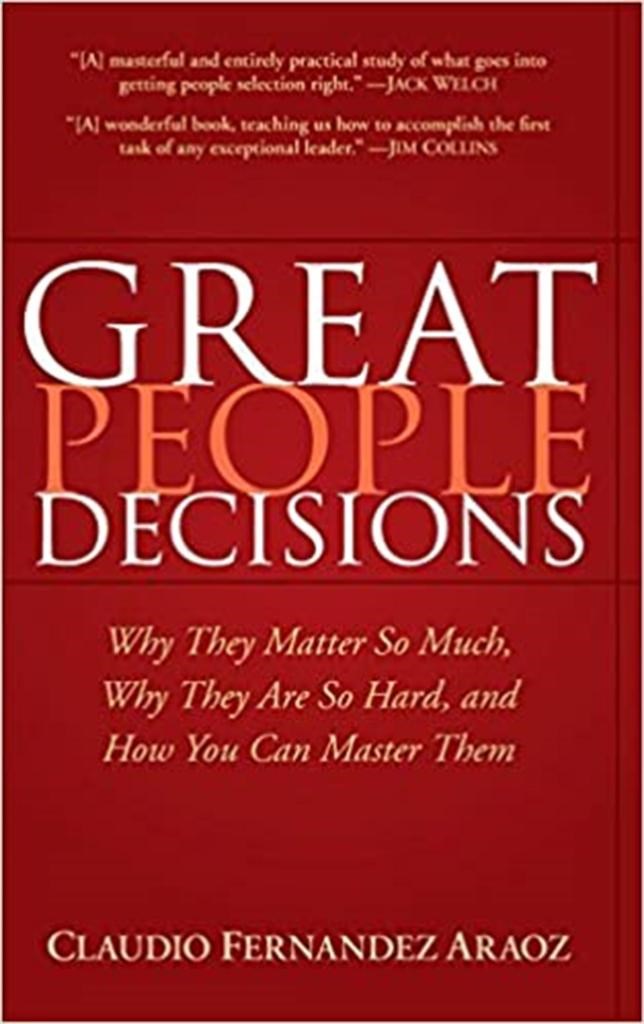 great people decisions 2007 (claudio fernandez araoz)
