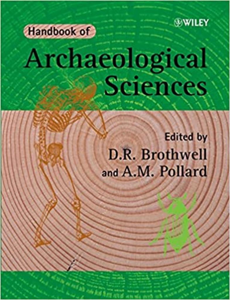 handbook of archaeological sciences (brothwell, pollard)