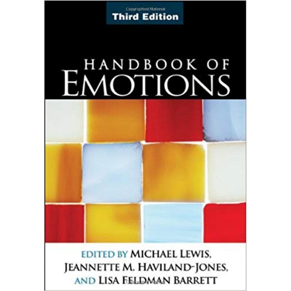 handbook of emotions 3rd (lewis, jones, barrett)