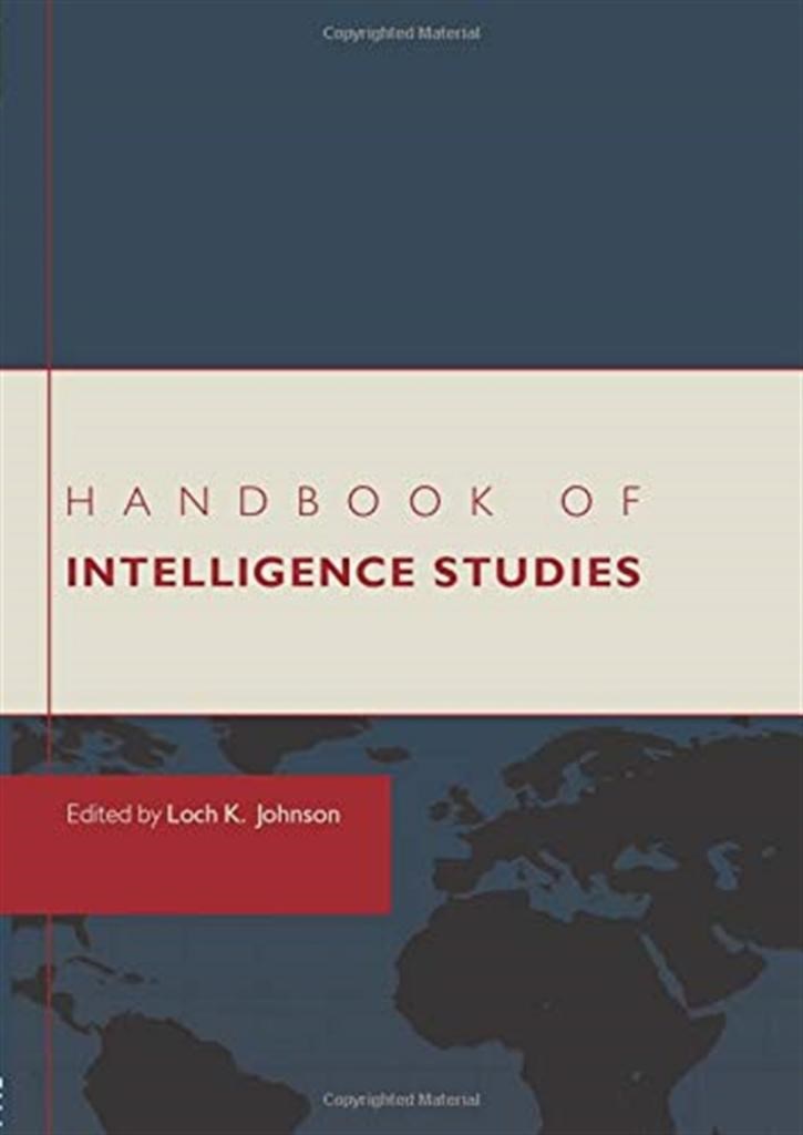 handbook of intelligence studies (johnson)