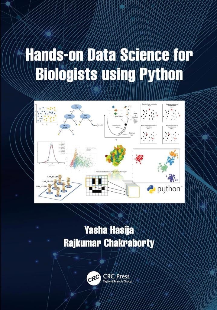 Hands on Data Science for Biologists Using Python Hasija Chakraborty