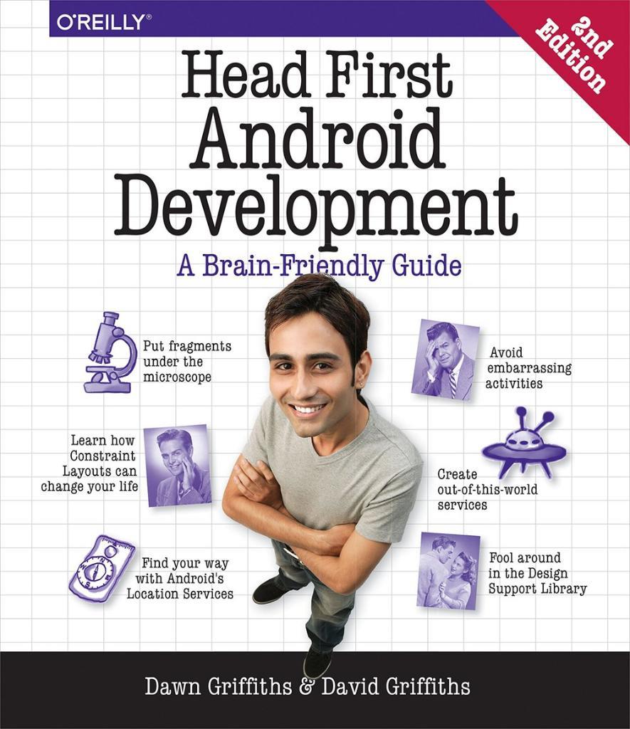 Head First Android Development: A Brain-Friendly Guide 2nd Edition