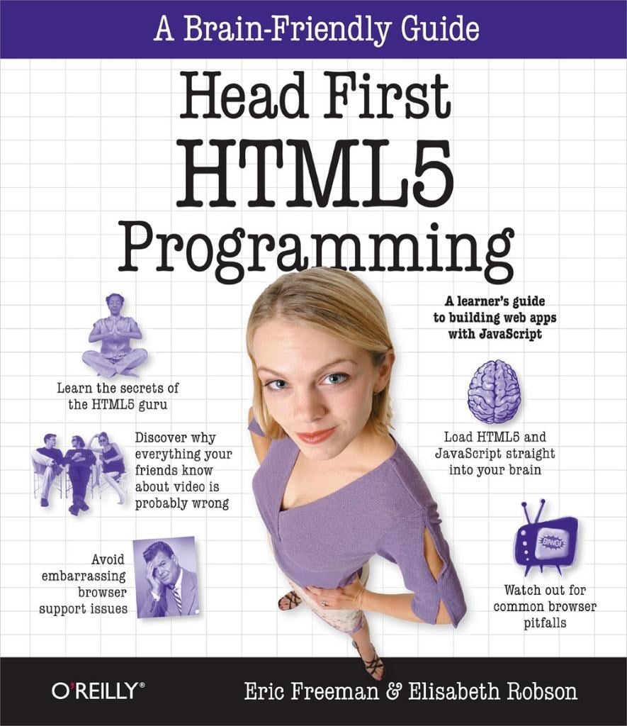 Head First HTML5 Programming: Building Web Apps with JavaScript 1st Edition by Eric Freeman, Elisabeth Robson