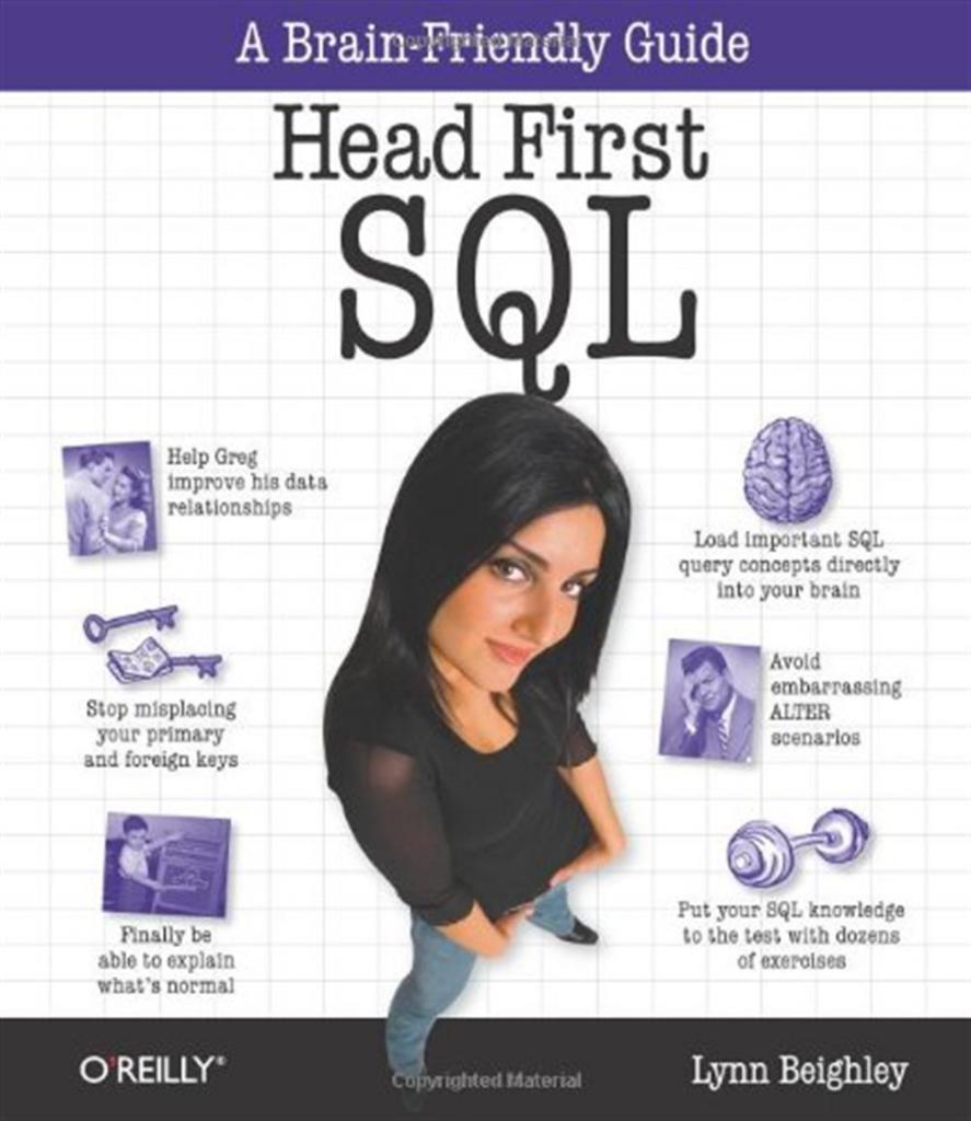 Head First SQL: Your Brain on SQL -- A Learner's Guide 1st Edition