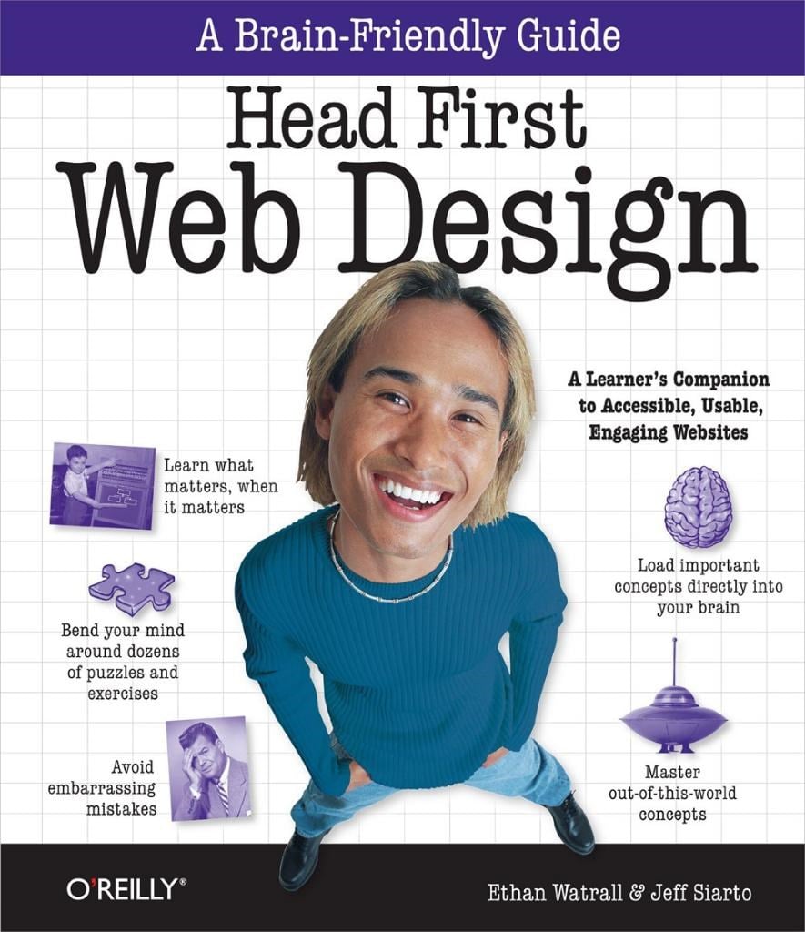 Head First Web Design: A Learner's Companion to Accessible, Usable, Engaging Websites 1st Edition