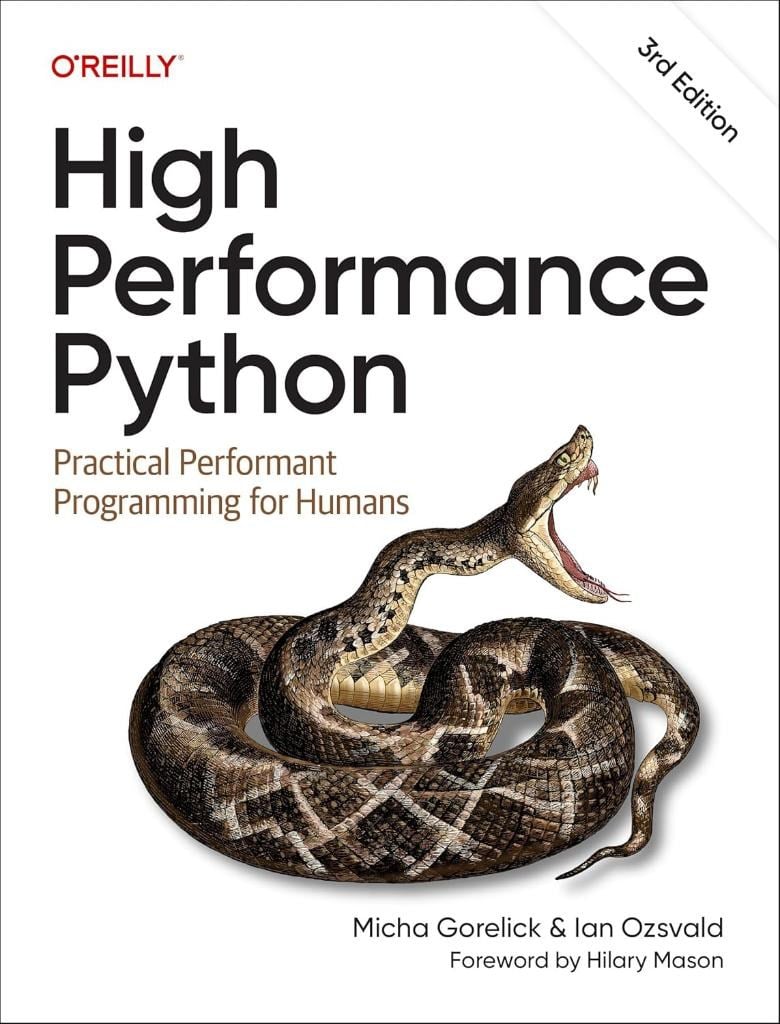 High Performance Python: Practical Performant Programming for Humans 3rd Edition orelick Ozsvald