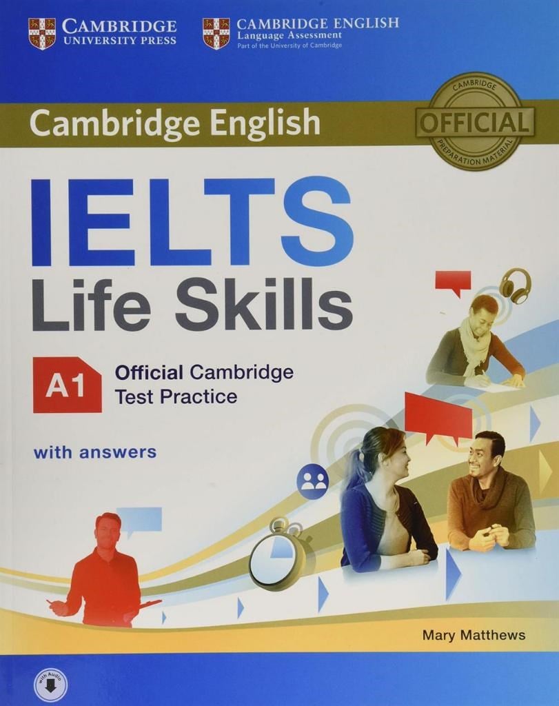 IELTS Life Skills Official Cambridge Test Practice A1 Student's Book with Answers and Audio