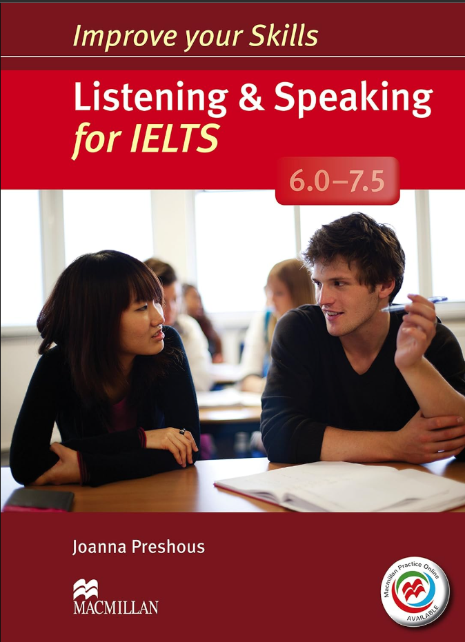 improve Your Skills for IELTS Listening and Speaking 6.0-7.5 with Answer and CD (MacMillan)