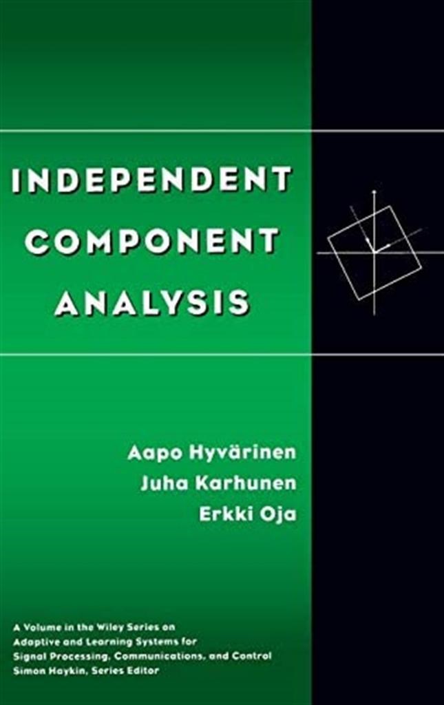 independent component analysis (hyvarinen, karhunen)