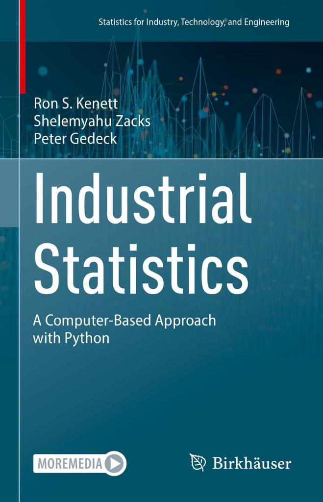 Industrial Statistics: A Computer-Based Approach with Python Statistics for Industry, Technology, and Engineering Kenett Zacks