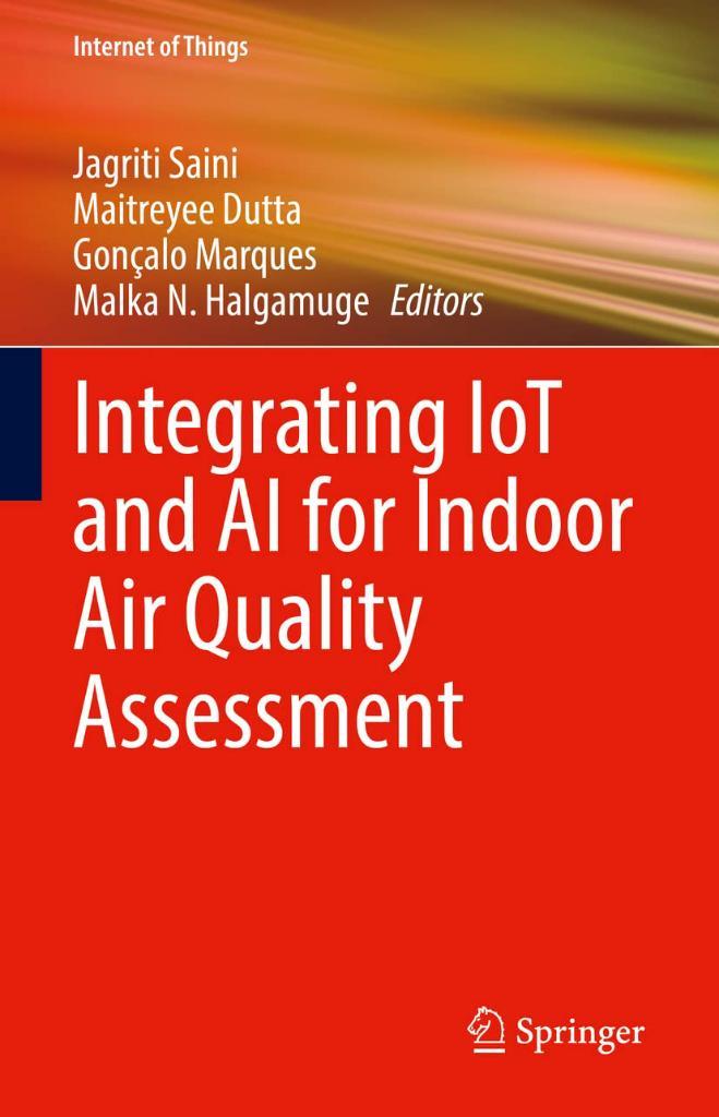 Integrating IoT and AI for Indoor Air Quality Assessment (Internet of Things) Saini Dutta