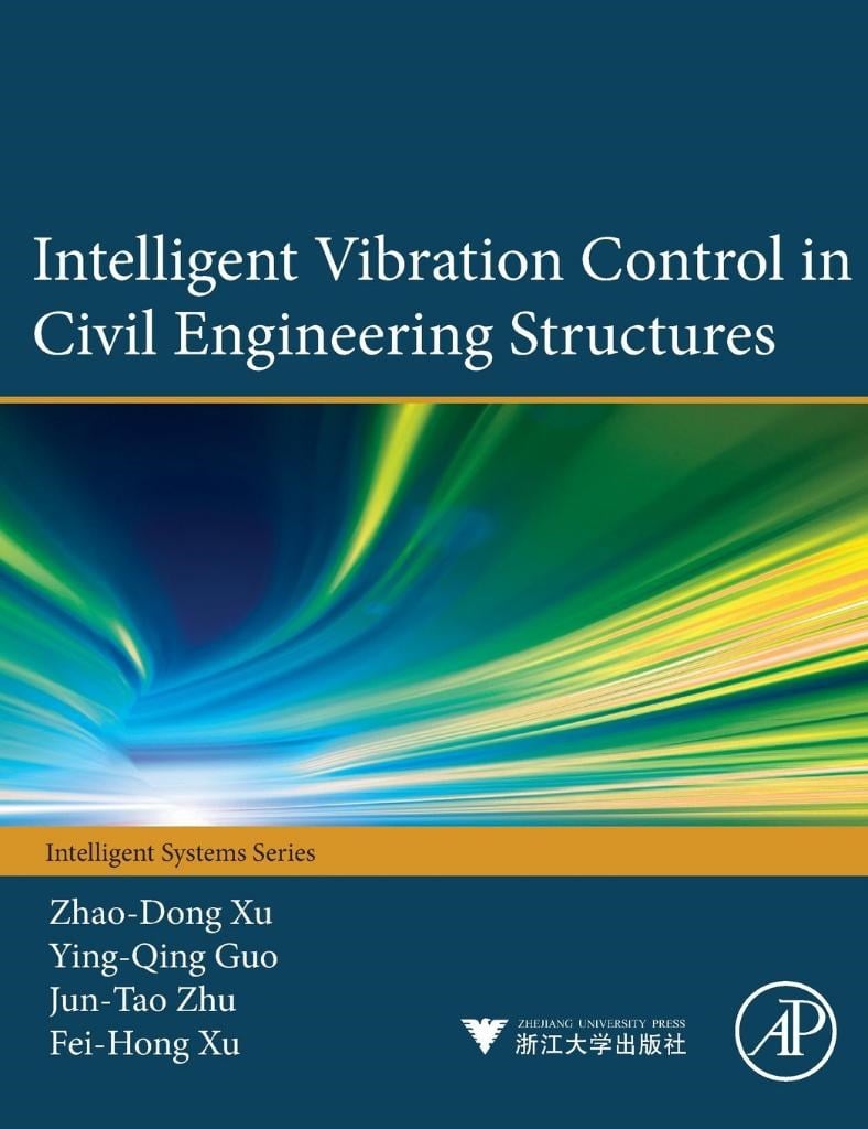 Intelligent Vibration Control in Civil Engineering Structures Dong Xu Guo