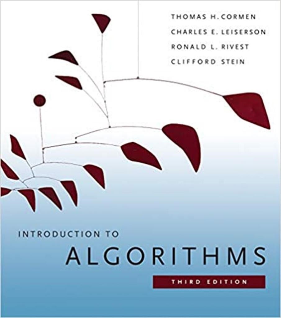 introduction to algorithms 3rd (Cormen. leiserson, rivest, stein)