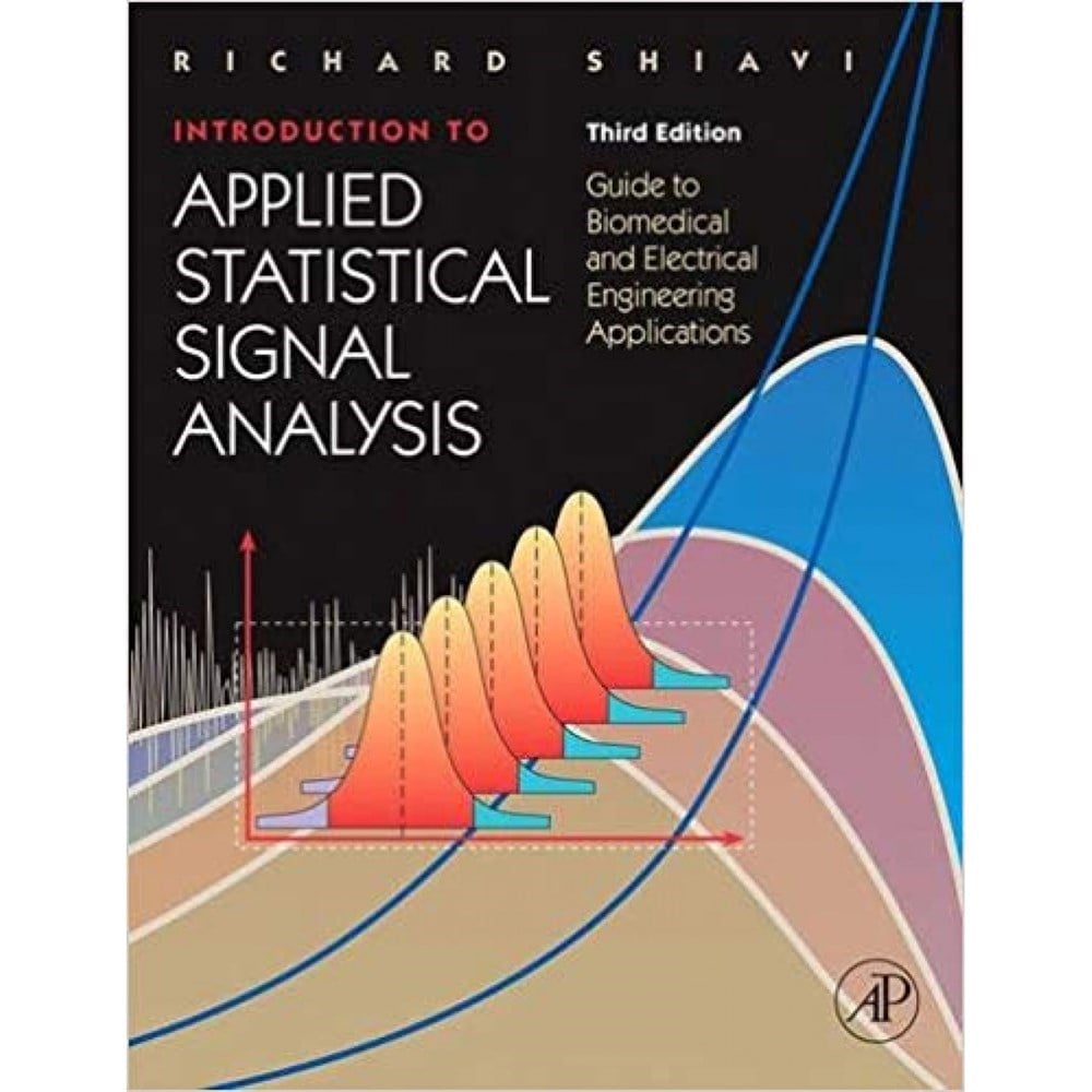 introduction to applied statistical signal analysis 3rd (richard shiavi)